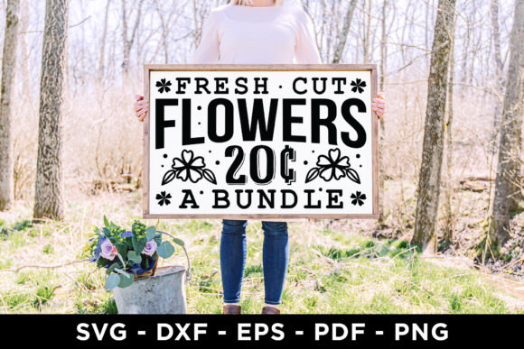 Fresh Cut Flowers, Farmhouse Sign SVG