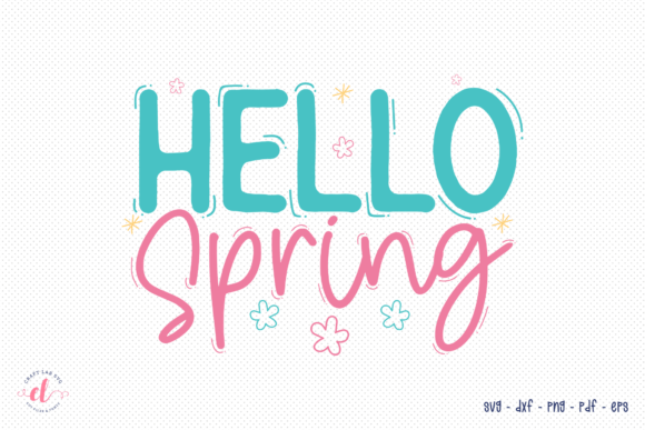 Hello Spring SVG – Fresh & Friendly