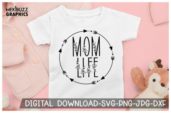 Mom Life Floral Mothers Day Cricut SVG