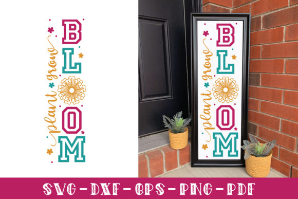 Plant Grow Bloom, Spring Porch Sign SVG