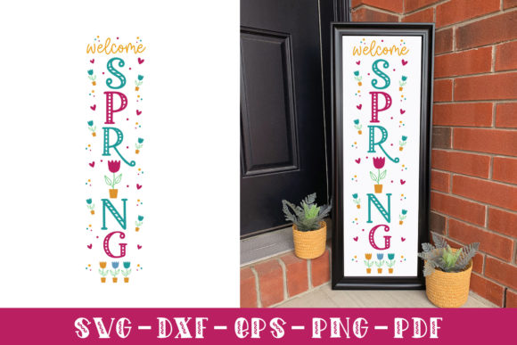 Welcome Spring, Spring Vertical Sign SVG